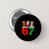 Lustig 67 Meme Weihnachten Sechs Sieben Santa Schn Button (Vorne & Hinten)
