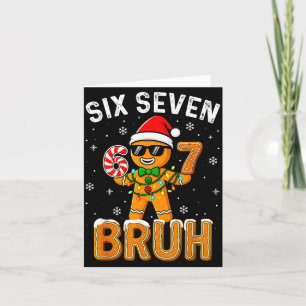 Lustig 67 Sechs Sieben Bruh Lebkuchen 6 7 Meme Chr Karte