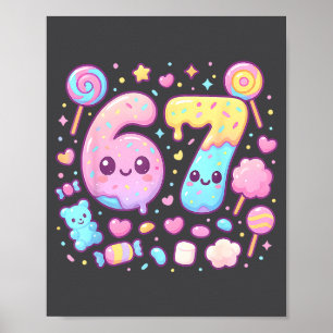 Lustig 67 Sechs Sieben Candy 6 7 Meme Gen Alpha Ka Poster