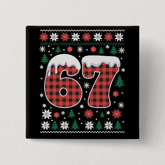 Lustig 67 Sechs Sieben Meme Cringe Weihnachten Rot Button (Vorderseite)