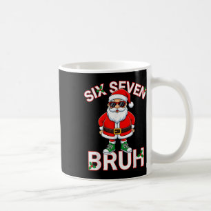 Lustig 67 Sechs Sieben Weihnachten Bruh Santa Kind Kaffeetasse