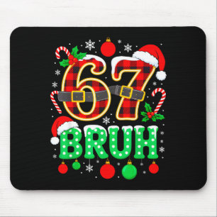Lustig 67 Six Seven Bruh Meme Weihnachten Pyjama F Mousepad
