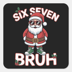 Lustig 67 Six Seven Weihnachten Bruh Santa Quadratischer Aufkleber