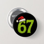 Lustig 67 Weihnachten Six Seven Meme 6 7 Teens Jun Button (Vorne & Hinten)