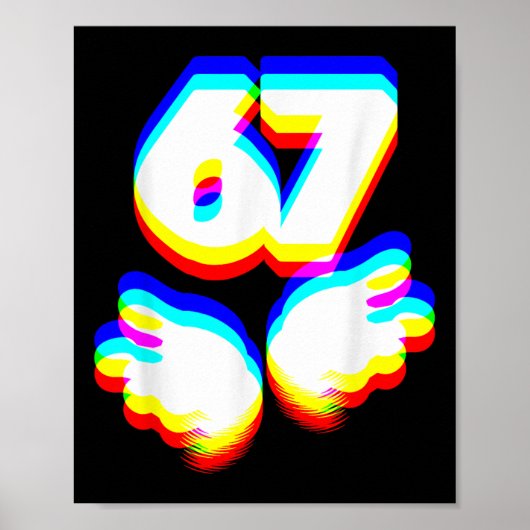 Lustig 6 7 Meme Gen Alpha Slang Sechs Sieben Edm F Poster (Vorne)