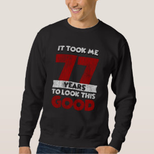 Lustig 77 Jahre alte Vintage-Geschenke zum 77. Geb Sweatshirt