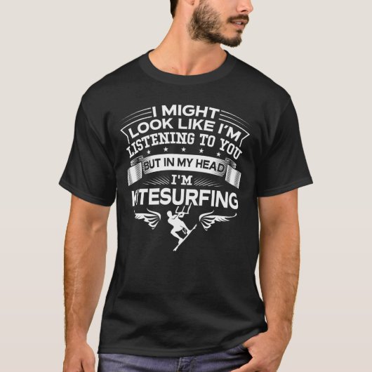 Lustig aber in meinem Kopf bin ich Kitesurfing T-Shirt (Vorderseite)