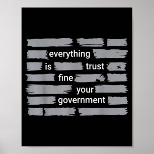 Lustig alles okay vertraue deiner Regierung Humor  Poster