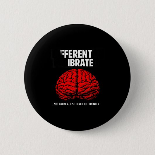 Lustig anders kalibrierte neurodivergente button (Vorderseite)