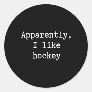 Lustig Anscheinend mag ich Hockey Mama Papa Schwes Runder Aufkleber