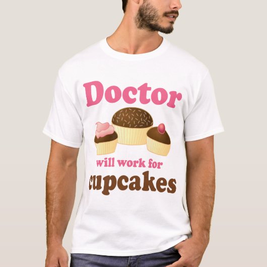 Lustig arbeitet für Kuchen-Doktor T-Shirt (Vorderseite)