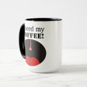 Lustig benötige ich meinen Kaffee! Coffe Tassen (Vorderseite Links)