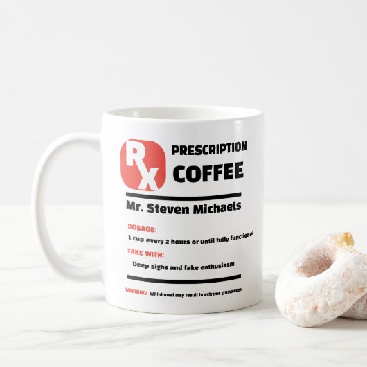 LUSTIG! ☕ Benutzerdefinierter Witz-Rezept-Kaffeebe Kaffeetasse (Mit Donut)