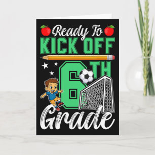 Lustig Bereit für den Kick Off 6. Klasse Fußball C Karte