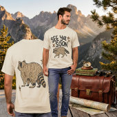 Lustig Bis Bald Waschbär Doppelseitiges T-Shirt