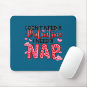 Lustig Brauch Kein Valentinstag Brauch Nickerchen Mousepad (Mit Mouse)