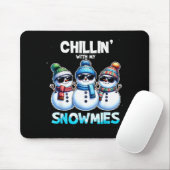 Lustig chillen mit meinen Schneemännerchen Weihnac Mousepad (Mit Mouse)