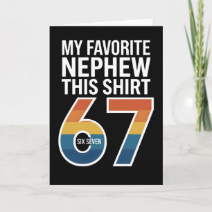 lustig cool 67 Mein Lieblingsneffe hat mir das geg Karte