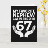 lustig cool 67 Mein Lieblingsneffe hat mir das ges Karte (Gelbe Blume)