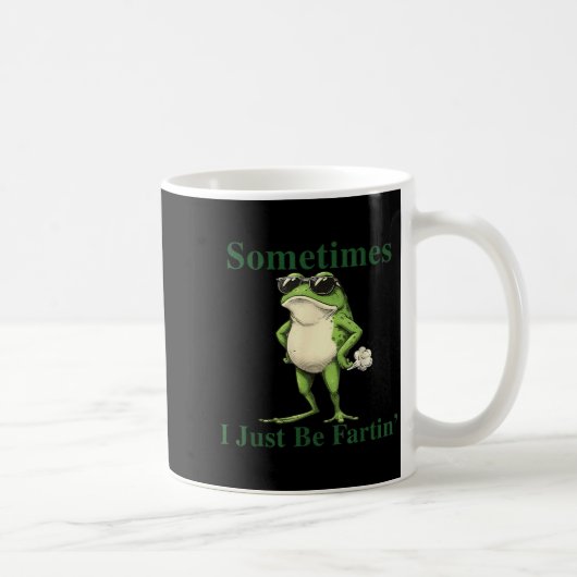 Lustig Cooler Frosch Grafik Manchmal bin ich einfa Kaffeetasse (Rechts)