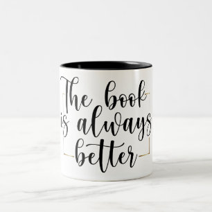 Lustig Das Buch ist immer besser Leser Zweifarbige Tasse