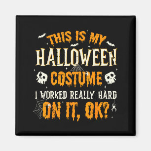 Lustig Das Ist Mein Halloween-Kostüm Männer Frauen Magnet