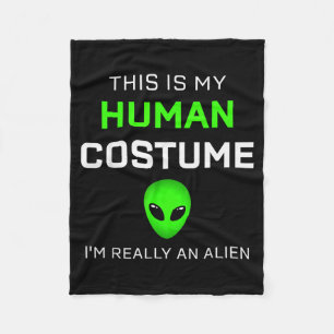 Lustig, das ist mein menschliches Kostüm für Alien Fleecedecke