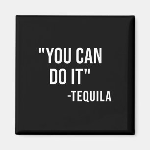 Lustig, dass du es kannst Tequila-Trinken Cinco De Magnet