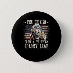 Lustig Die Briten Verpatzten Eine 13-Kolonie-Führu Button