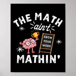 Lustig, die Mathe stimmt nicht Cute Brain Zeig dei Poster