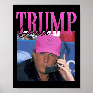 Lustig Donald Trump Vermisst Ihr Mich Schon Y2k Vi Poster