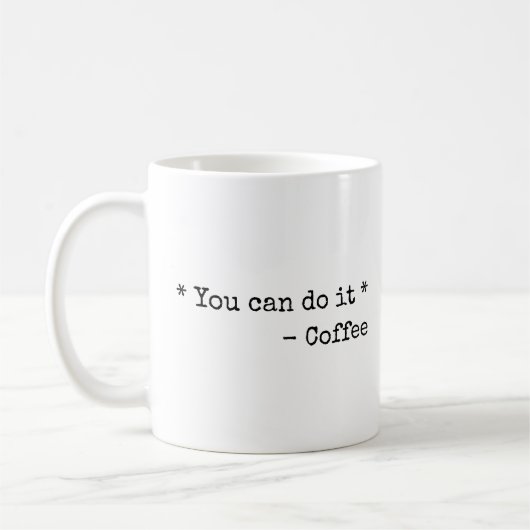 Lustig Du schaffst es Kaffeetasse (Links)