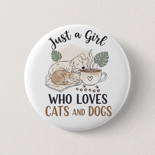 lustig Ein Mädchen, das Katzen und Hunde liebt Mut Button (Vorderseite)