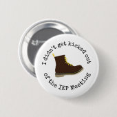 Lustig erhielt ich nicht aus der IEP-Sitzung Button (Vorne & Hinten)