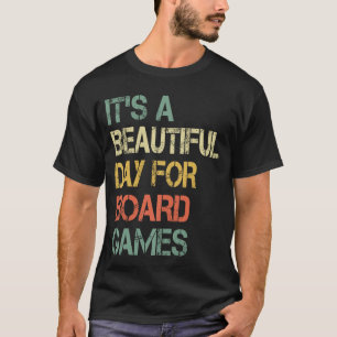 Lustig Es ist ein schöner Tag für Brettspiele Groß T-Shirt