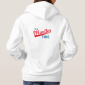 Lustig "es ist Mueller-Zeit " Hoodie (Rückseite)