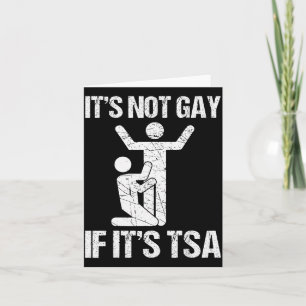 Lustig Es Ist Nicht Homosexuell Wenn Es Tsa Sicher Karte