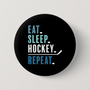 Lustig Essen Schlafen Hockey Wiederholen Eishockey Button