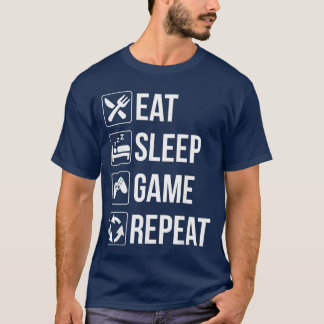 Lustig Essen Schlafen Spiel Wiederholen Gamer Vide T-Shirt
