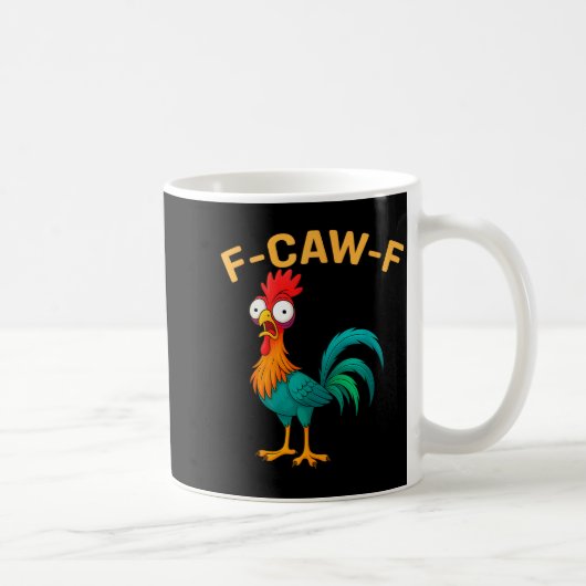 Lustig F-caw-f Huhn Fcawf Huhn Kaffeetasse (Rechts)