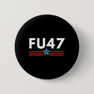Lustig Fu47 Anti Trump Patriotisch Pro Harris Demo Button