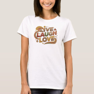 Lustig & Funky LIVE LAUGH LOVE 2D Grafik T-Shirt D