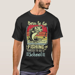 Lustig Geboren Um Zum Angeln Zu Gehen Bass Fisch A T-Shirt