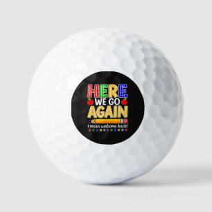 Lustig geht das hier wieder los Lehrer ich meine W Golfball