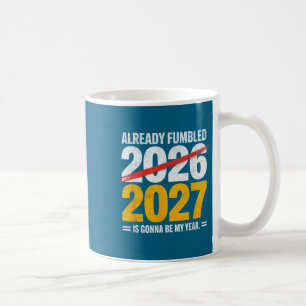 Lustig gestolpert 2026 2027 wird mein Jahr humo Kaffeetasse
