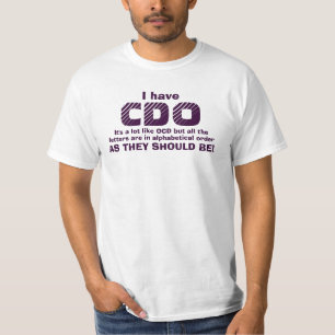 Lustig habe ich OCD Shirts