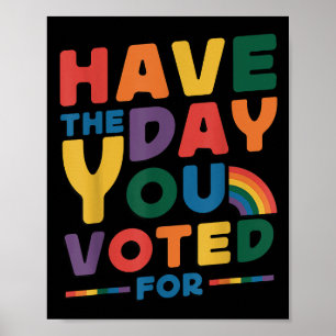 Lustig Haben Sie den Tag, den Sie gewählt haben Zi Poster