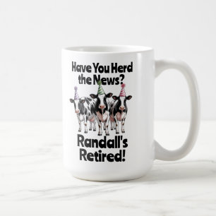 Lustig Haben Sie gehört? Kuh-Themen-Ruhestand Kaffeetasse