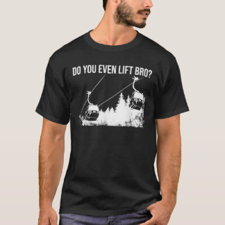 Lustig, hebst du überhaupt, Bro-Geschenk, süßer Sk T-Shirt