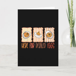 Lustig hier für Deviled Eggs Thanksgiving-Geschenk Karte